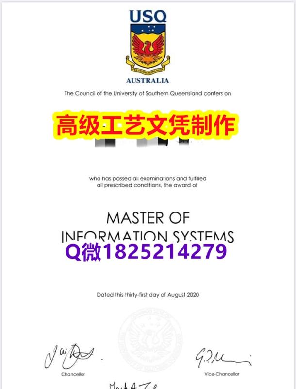 【办理USQ文凭证书|本科毕业证】1825214279微Q伪造澳洲南昆士兰大学硕士学位认证留信网真实 【办理USQ文凭证书|本科毕业证】1825214279微Q伪造澳洲南昆士兰大学硕士学位认证留信网真实