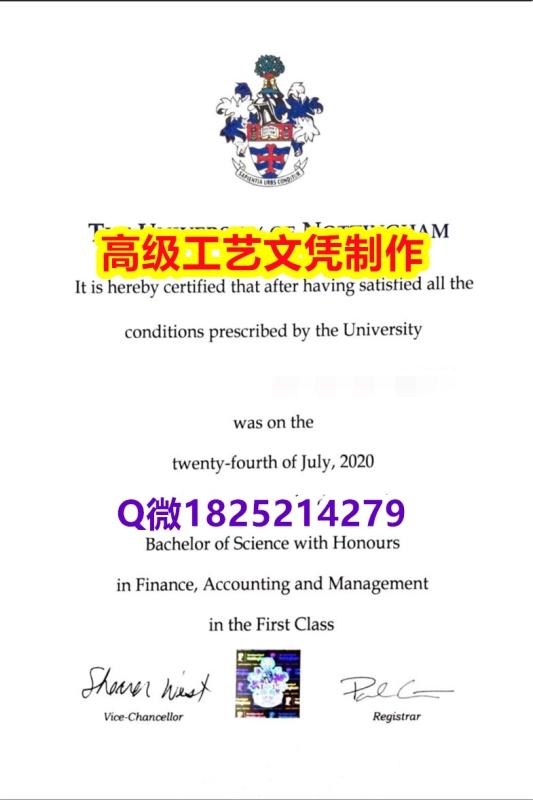 【办理UNUK本科毕业证和成绩单】1825214279微Q伪造英国诺丁汉大学硕士学位认证留信网真实可 【办理UNUK本科毕业证和成绩单】1825214279微Q伪造英国诺丁汉大学硕士学位认证留信网真实可