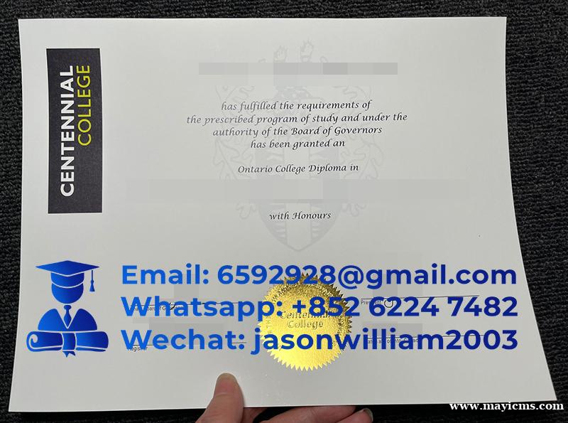 百年理工学院毕业证 | Buy fake Centennial College Diploma 百年理工学院毕业证 | Buy fake Centennial College Diploma