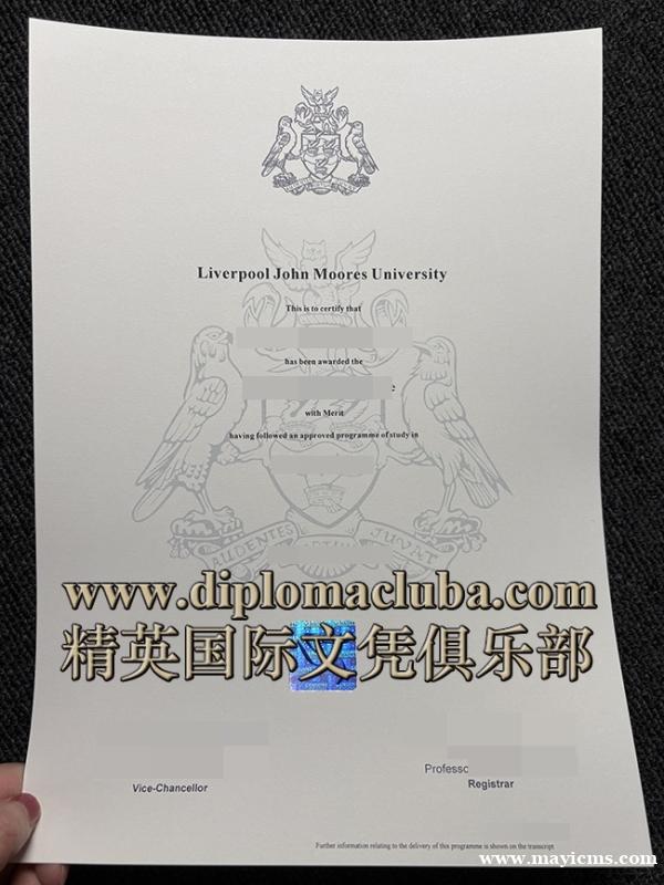 利物浦约翰摩尔大学文凭,Liverpool John Moores University Degre 利物浦约翰摩尔大学文凭,Liverpool John Moores University Degre