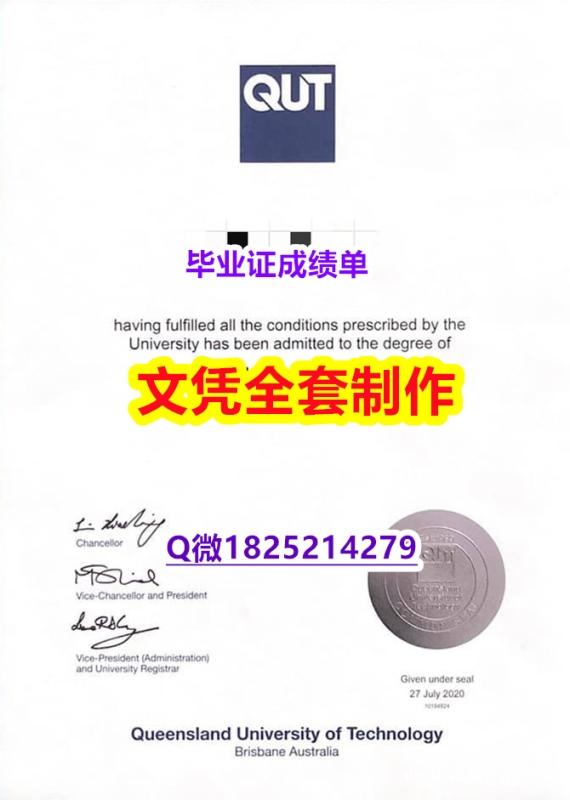 购买【澳洲昆士兰科技大学毕业证留学生购买】办理研究生毕业证成绩单 购买【澳洲昆士兰科技大学毕业证留学生购买】办理研究生毕业证成绩单
