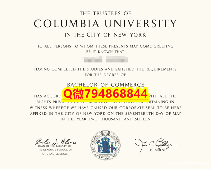 办理硕士学位证书《Columbia毕业证成绩单1:1学校原版学校仿】补办本科毕业证成绩单 办理硕士学位证书《Columbia毕业证成绩单1:1学校原版学校仿】补办本科毕业证成绩单