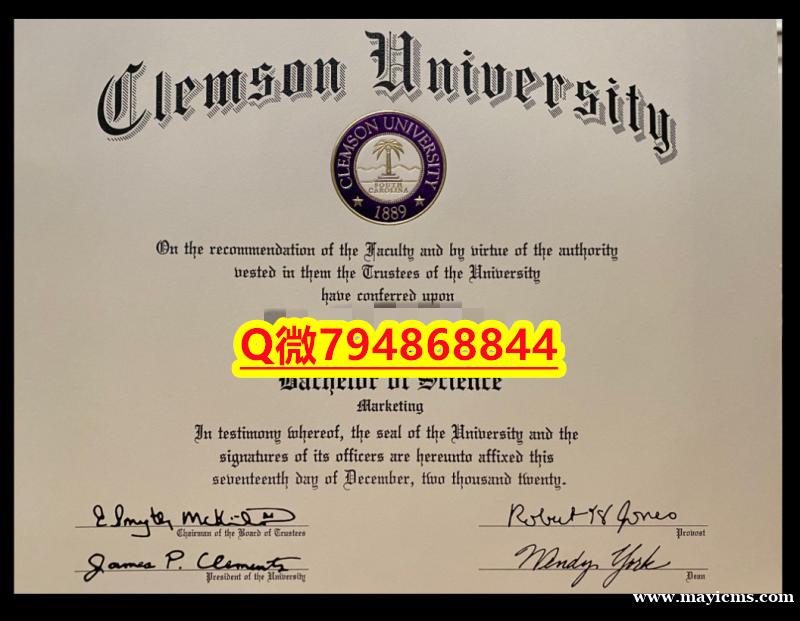 学历认证《Clemson毕业证成绩单快速拿到】补办硕士学位证书 学历认证《Clemson毕业证成绩单快速拿到】补办硕士学位证书