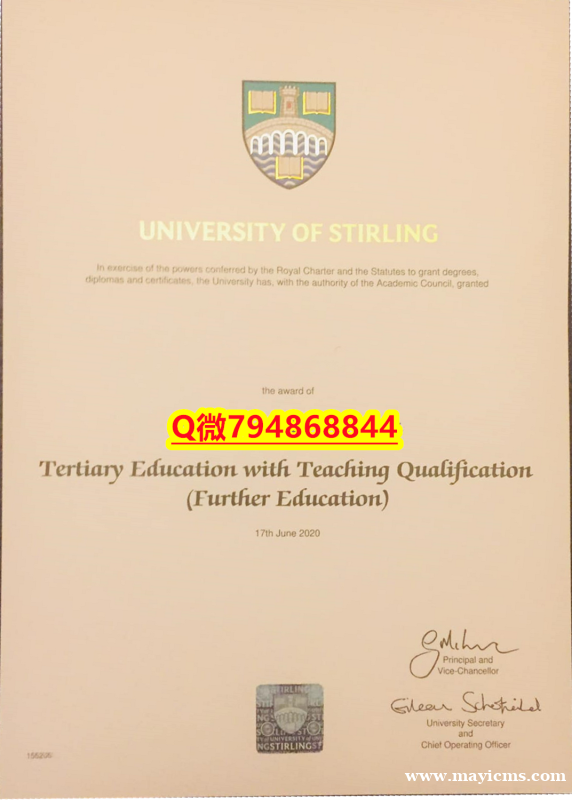 伪造硕士《Stirling毕业证成绩单出售】补办学士学位证书 伪造硕士《Stirling毕业证成绩单出售】补办学士学位证书