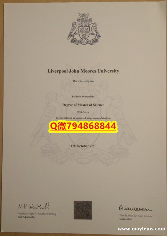 加拿大毕业证书《LJMU毕业证成绩单伪造案例】补办本科假学历 加拿大毕业证书《LJMU毕业证成绩单伪造案例】补办本科假学历