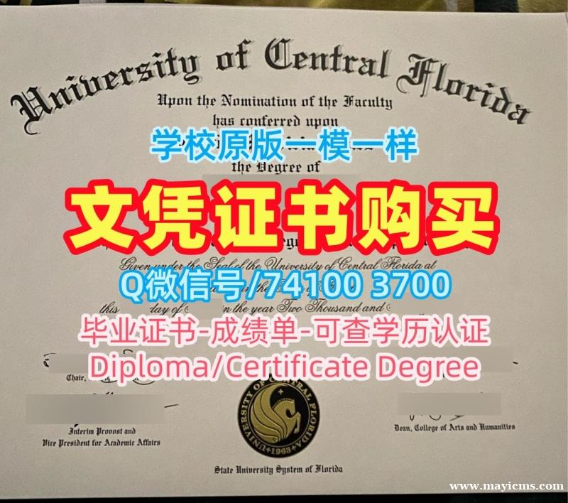 学校原版中佛罗里达大学本科毕业证书|UCF学位证书真实可查University of Central Florida Transcript 学校原版中佛罗里达大学本科毕业证书|UCF学位证书真实可查University of Central Florida Transcript