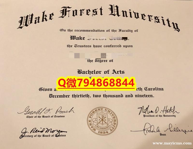 办理硕士文凭证书《WFU毕业证成绩单钢印完美】造假研究生假学历 办理硕士文凭证书《WFU毕业证成绩单钢印完美】造假研究生假学历