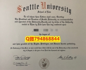 《假学位证》《Seattle U毕业证成绩单样板】办理学士毕业证成绩单