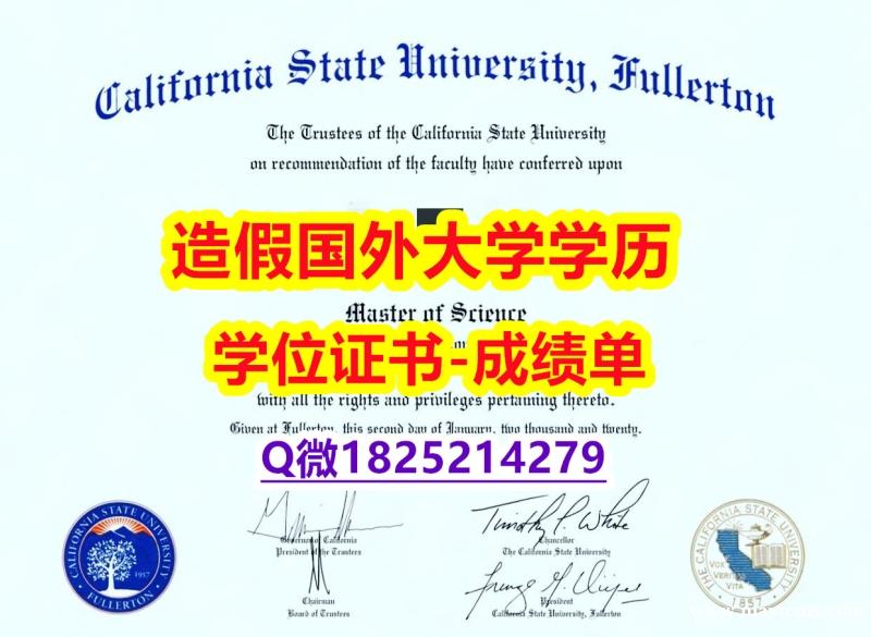 办理学士假学历#CSUF原版毕业证办理】购买硕士学位证书 办理学士假学历#CSUF原版毕业证办理】购买硕士学位证书