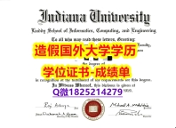 『文凭证书』#Indiana-U原版毕业证加急！！】造假研究生假学历