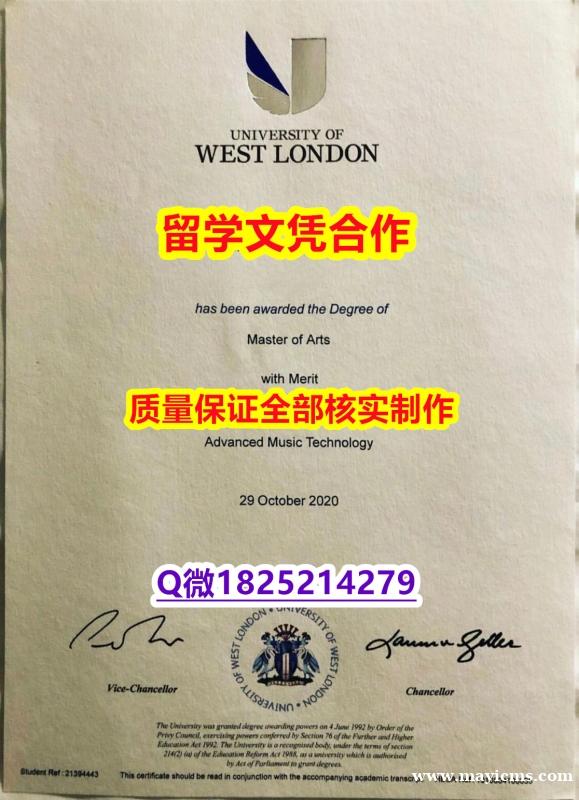 首选【英国西伦敦大学学历认证留信网本科毕业证一版一核实做】办理本科学位证书 首选【英国西伦敦大学学历认证留信网本科毕业证一版一核实做】办理本科学位证书